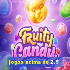 jogos acima de 2.5